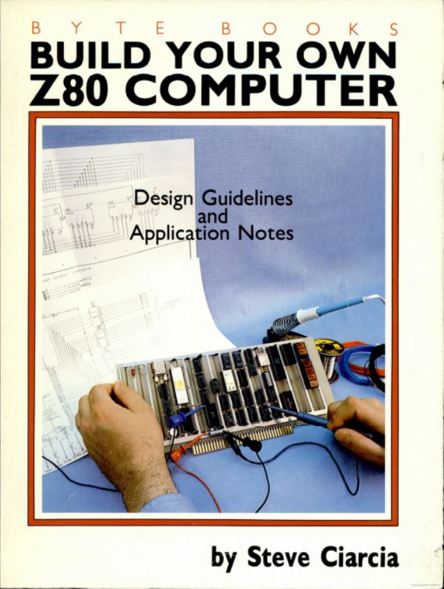 Build Your Own Z80 Computer - Steve Ciarcia